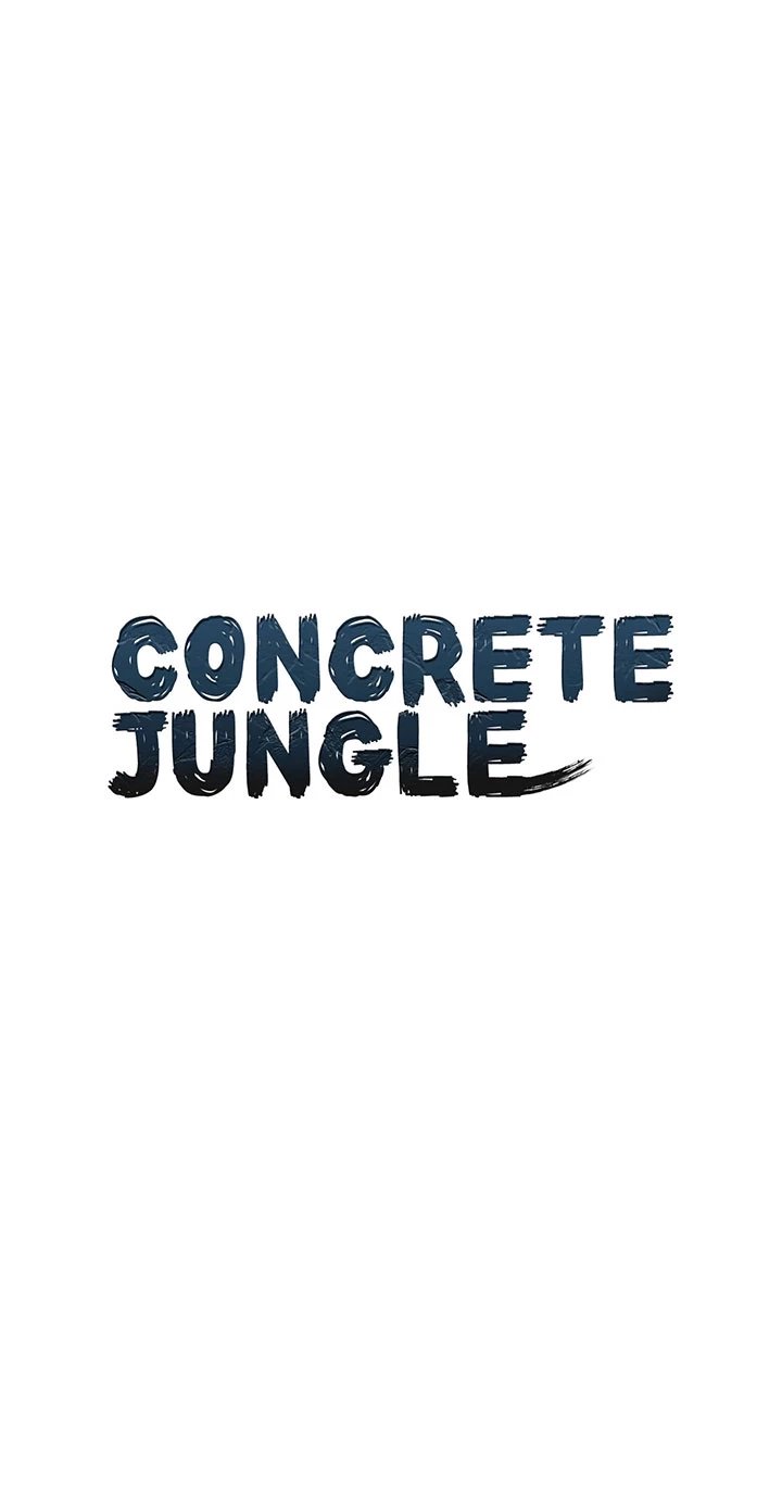 Concrete Jungle Chapter 11 3