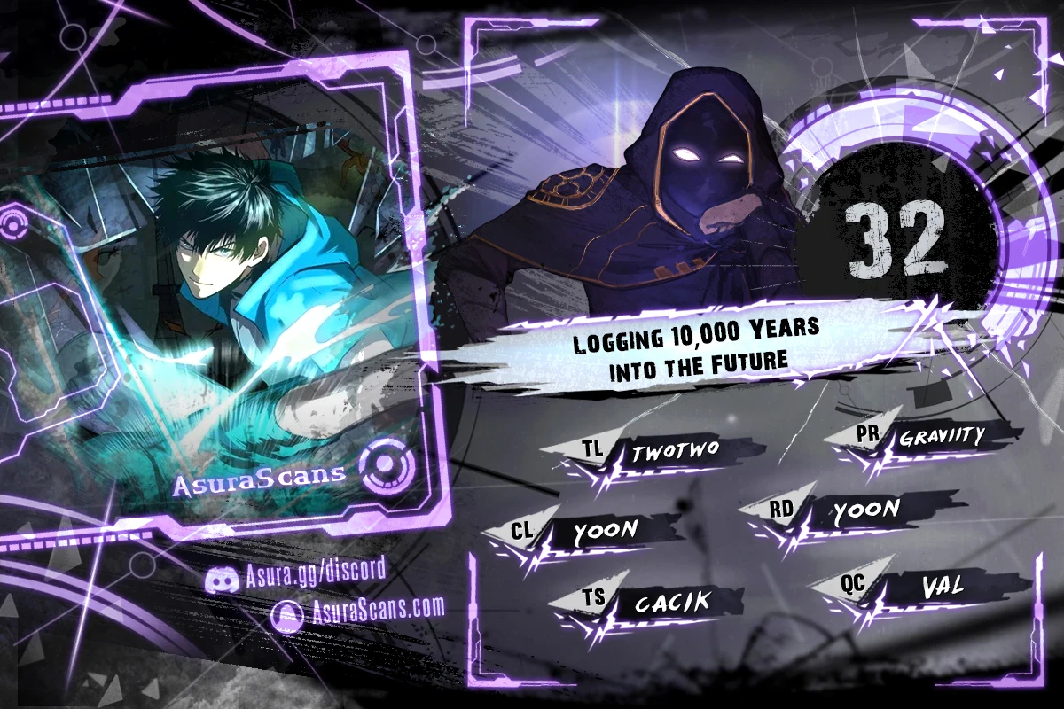 Logging 10,000 Years into the Future Chapter 32 1